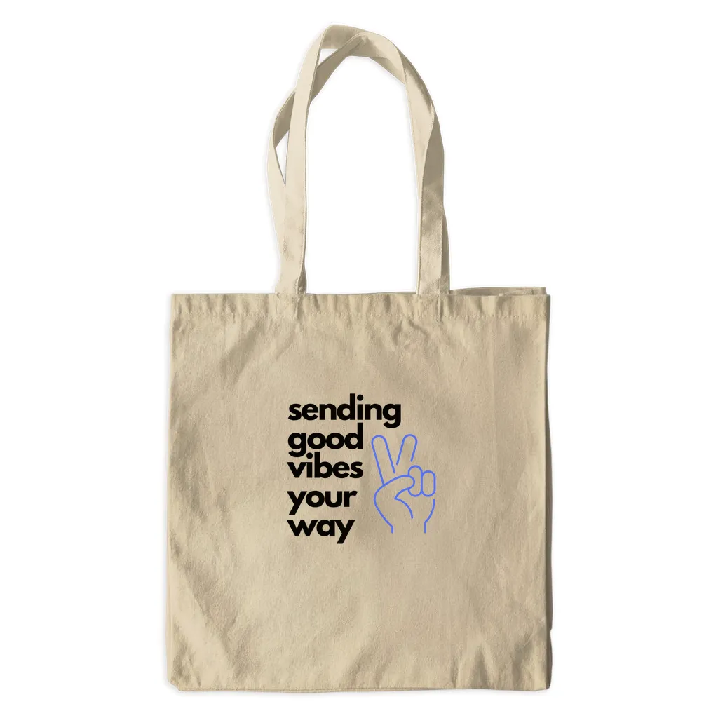 Sending good vibes your way 1 Canvas Tote Bag